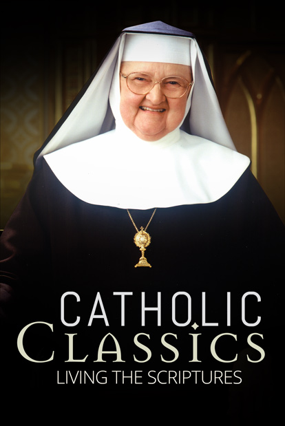 CATHOLIC CLASSICS: MOTHER ANGELICA PRESENTS