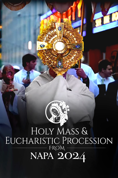 HOLY MASS AND EUCHARISTIC PROCESSION FROM ST. PATRICK’S CATHEDRAL