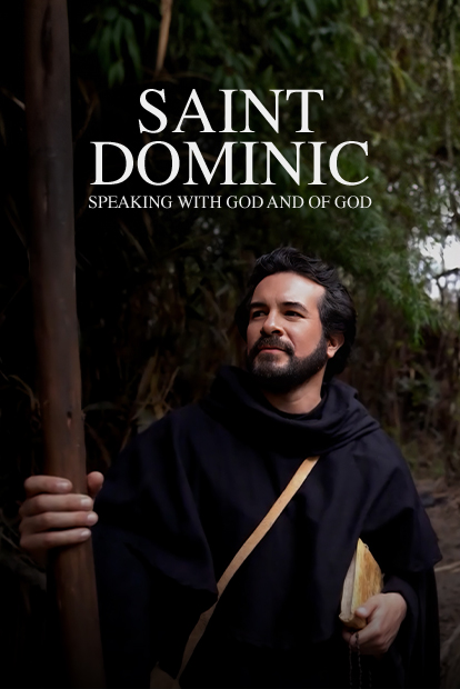 SAINT DOMINIC - SPEAKING WITH GOD AND OF GOD