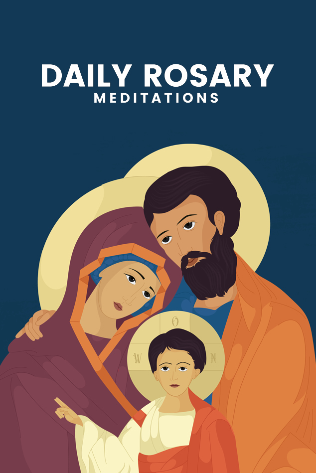 Daily Rosary Meditations