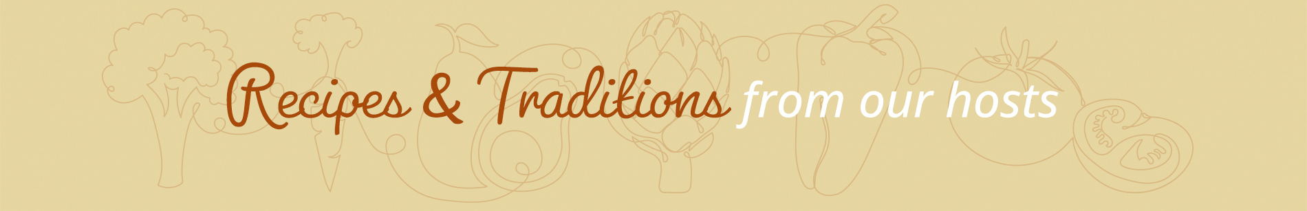 Recipes and Traditions